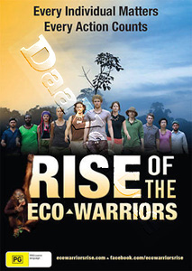 Rise of the Eco-Warriors |   DVD